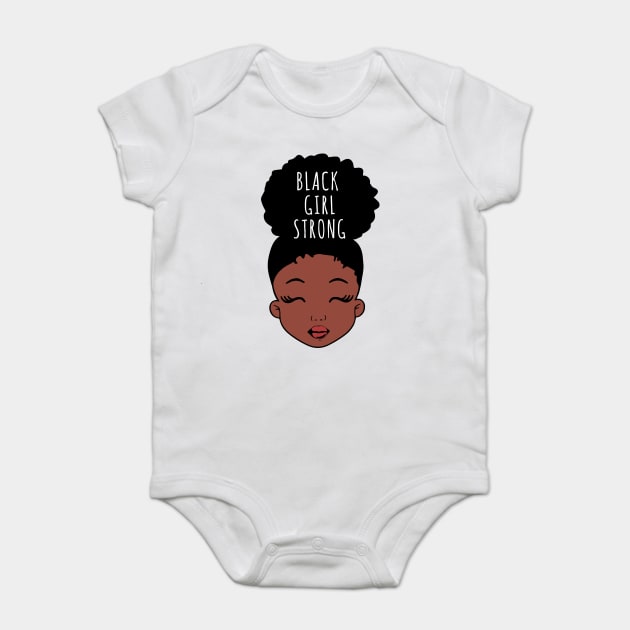 Black Girl Strong, African American Girl, Black Girl Magic Baby Bodysuit by UrbanLifeApparel